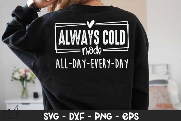 Always Cold Mode SVG: A Winter Embroidery Insight
