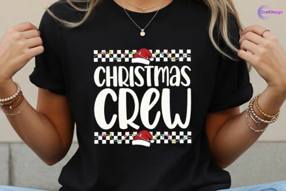 Christmas Crew SVG Funny Christmas Shirt Graphics for Crafts