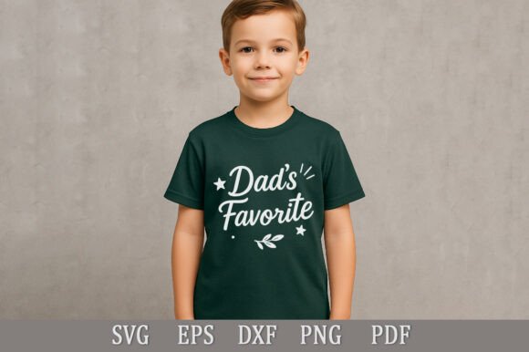 Dad’s Favorite SVG – A Graphic for Family Fun