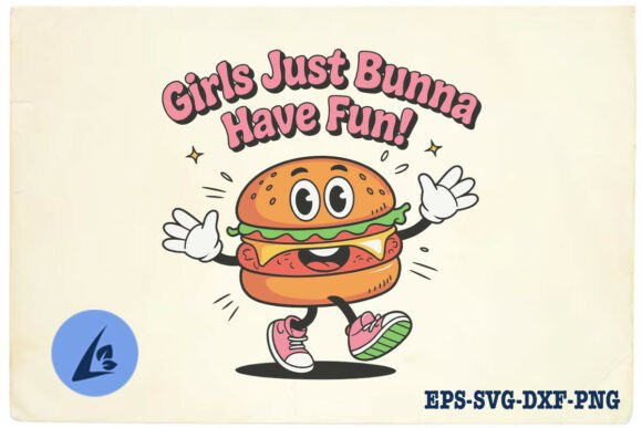 Girls Bunna Have Fun Funny Burger SVG for Crafts and Graphics