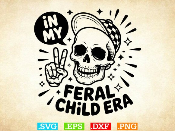 In My Feral Child Era SVG for Graphic Design and Crafts