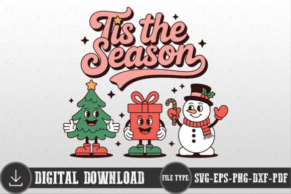 Tis the Season SVG for Festive Graphics and Crafts