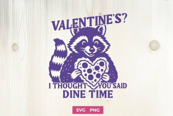 Valentine’s Dine Time Funny Raccoon SVG for Graphics and Crafts